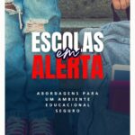 livro-digital-aborda-questoes-de-seguranca-nas-escolas